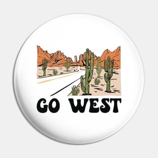 Go West Cactus Country Music Pin