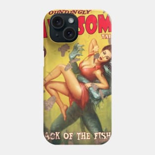 ASTOUNDINGLY AWESOME TALES : Attack Of The Fishman Phone Case