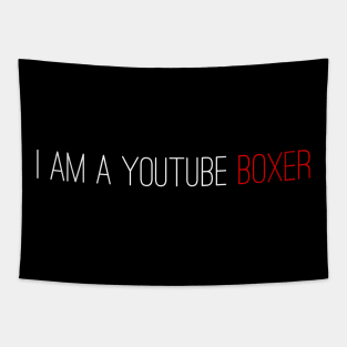 I am a Youtube Boxer Tapestry