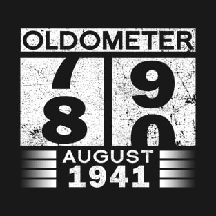 Oldometer 79-80 Born In August 1941 Funny 80th Birthday Gift T-Shirt