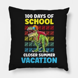 Funny 100 Days Of School Closer Summer Vacation T-Rex Pillow