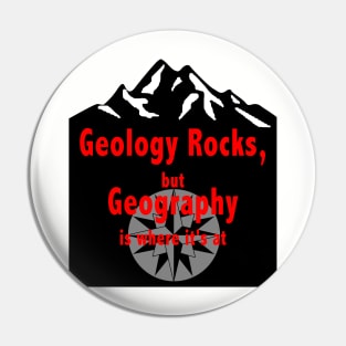 Geology Rocks, but Geography is where it's at Pin