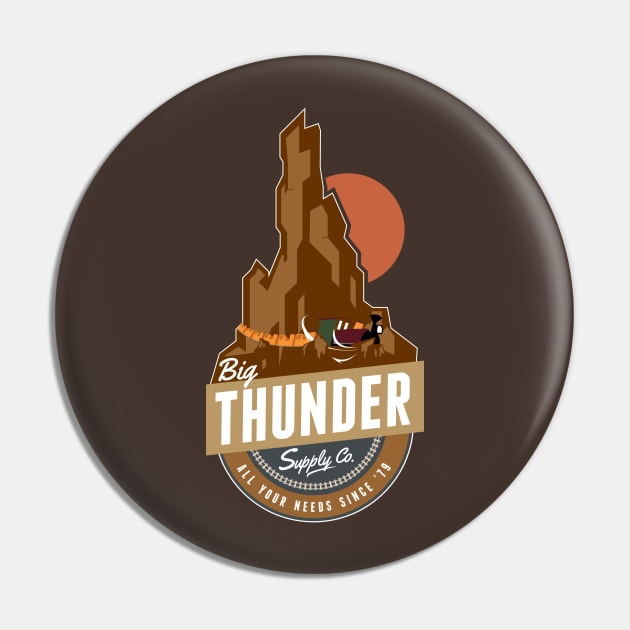 Big Thunder Supply Company Pin by DeepDiveThreads