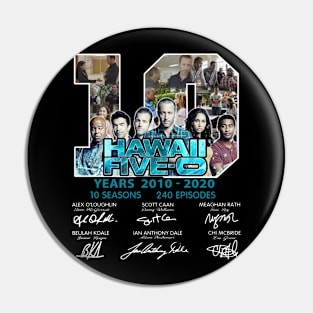 Hawaii Five O 10 Years 2010 2020 Signatures Pin