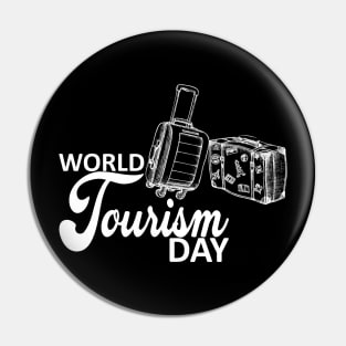 World Tourism Day - Travel The Globe & Explore Other Culture Pin