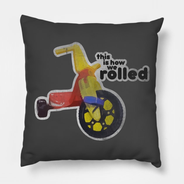 How We Rolled Pillow by ShawneeRuthstrom