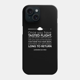 Leonardo Da Vinci aviation quote Phone Case