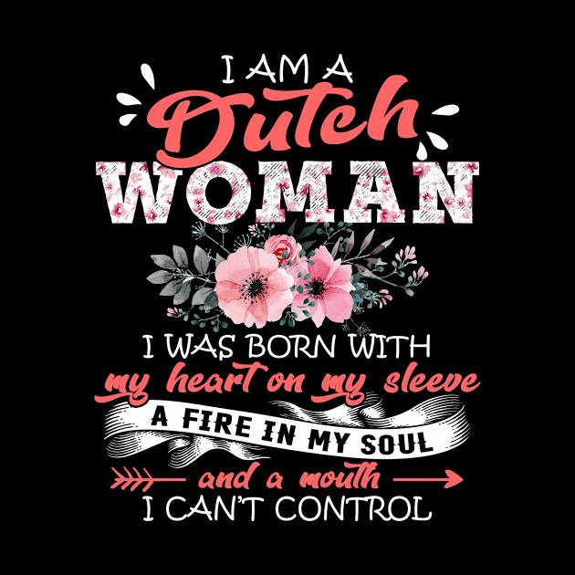 Dutch Woman I Was Born With My Heart on My Sleeve Floral Netherlands Flowers Graphic by Kens Shop