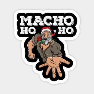 Macho Santa Claus Christmas Funny Gift Ho Ho Magnet