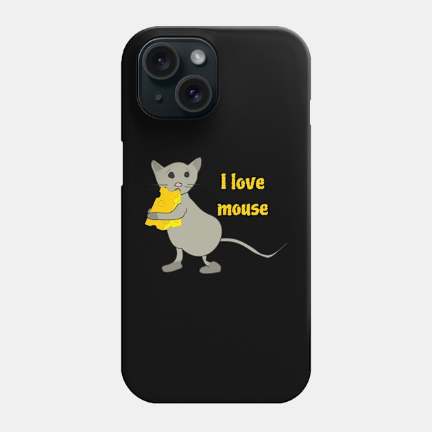 I love mouse Phone Case by Alekvik