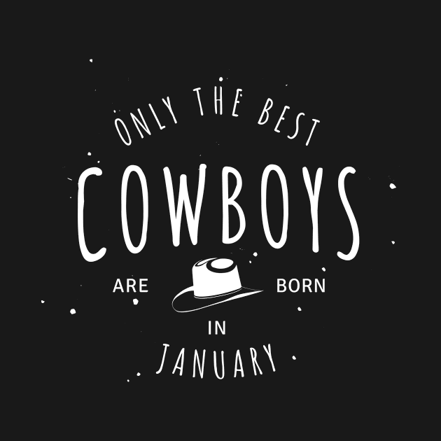 The best cowboys born in January by hoopoe