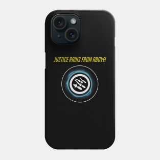 Justice rains from above! Phone Case