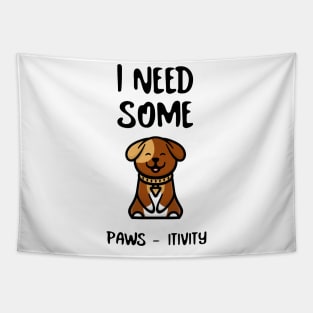 FUNNY Sayings Dog Positive Vibes Tapestry