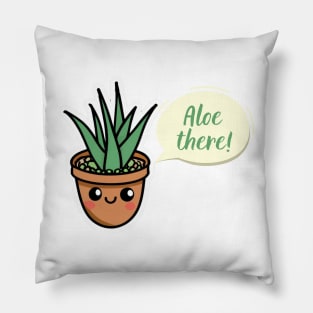 aloe there Pillow