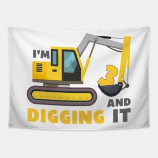 I'm 3 and Digging it Funny 3rd Birthday Excavator Kids Tapestry