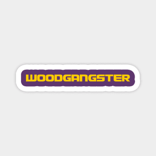 WOODGANGSTER - Tiger Mode Magnet