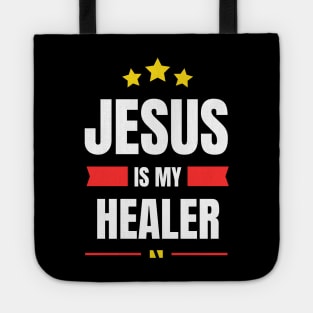 Jesus Is My Healer | Christian Typography Tote