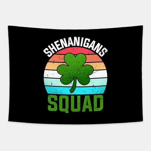 Shenanigans Squad Shamrocks Funny St Patricks Day Tapestry by SonyaKorobkova