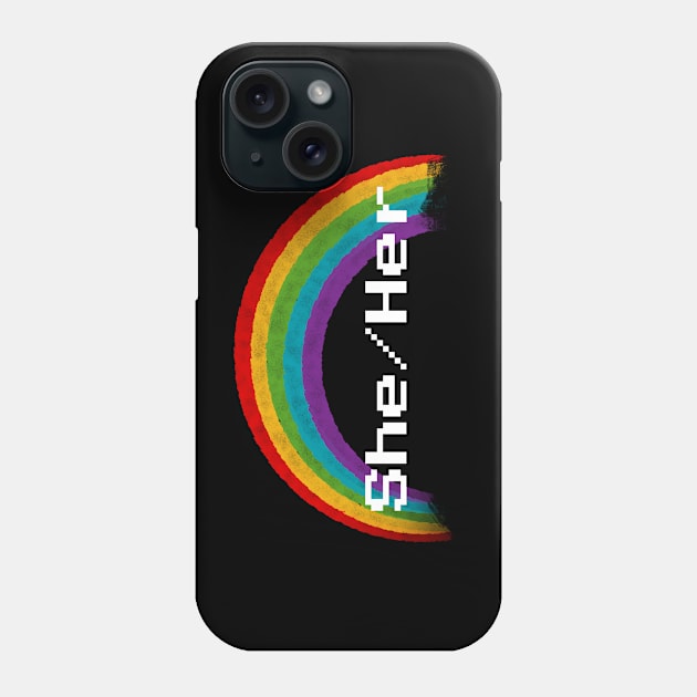 Rainbow Pronouns - She/Her Phone Case by FindChaos