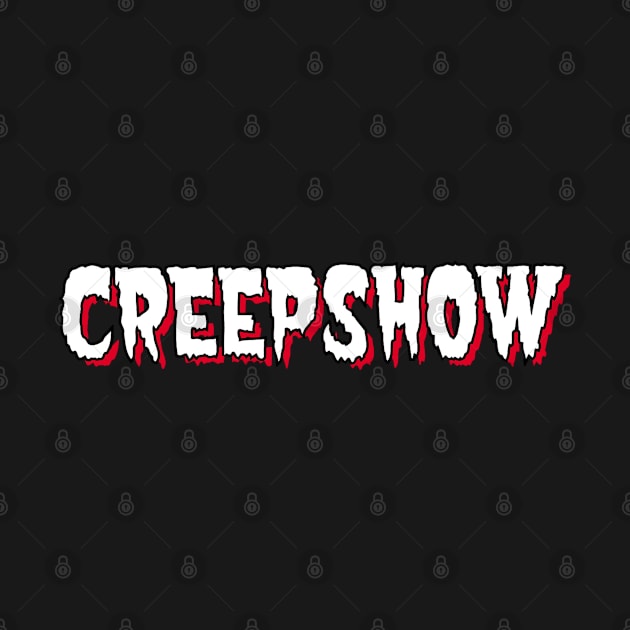 Creepshow by Mid-World Merch