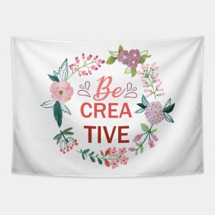 Be Creative Tapestry