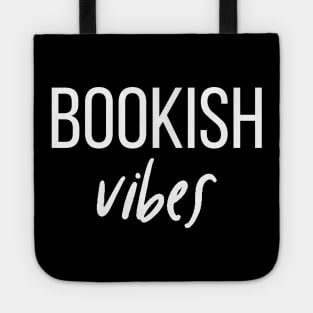 Bookish Vibes Tote