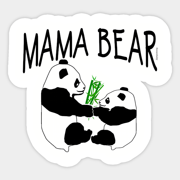 Mama Bear With Pandas Mama Bear Sticker Teepublic Mama Bear With Pandas Mama Bear Sticker Teepublic