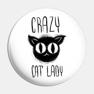 Crazy Cat Lady Pin