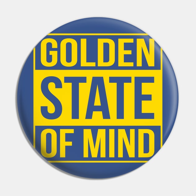 Golden State of Mind Pin by Tee4daily