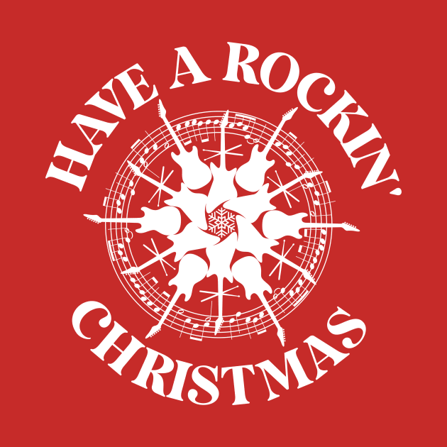 Have A Rockin' Christmas by BRAVOMAXXX