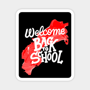 welcome back to school Magnet
