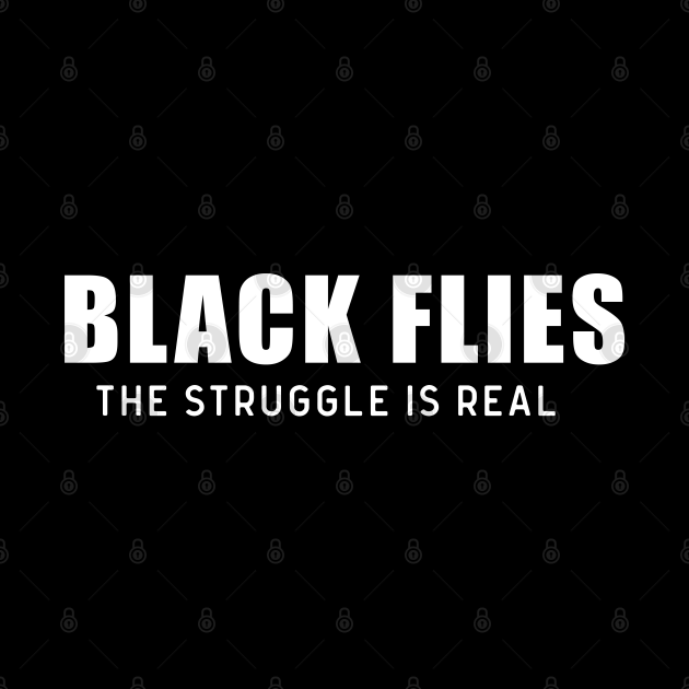 Funny Struggle With Black Flies Black Fly Season Mug TeePublic