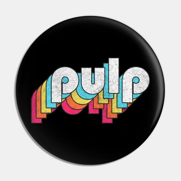 Pulp - 90s Music Fan Gift Pin by DankFutura