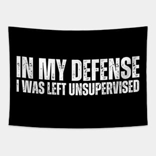 In My Defense I Was Left Unsupervised Tapestry