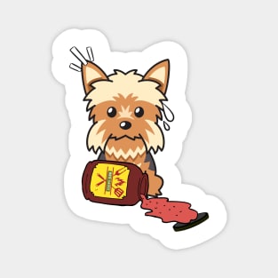 Naughty Yorkshire Terrier Spilled BBQ Sauce Magnet