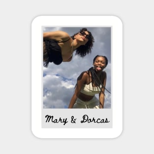 Mary and Dorcas Magnet