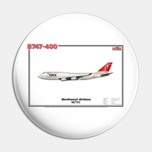 Boeing B747-400 - Northwest Airlines (Art Print) Pin