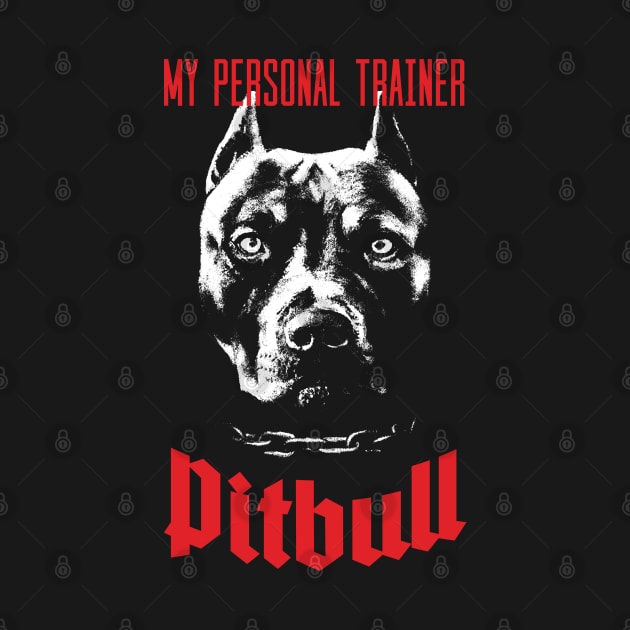 Pitbull My Personal Trainer by Grandeduc