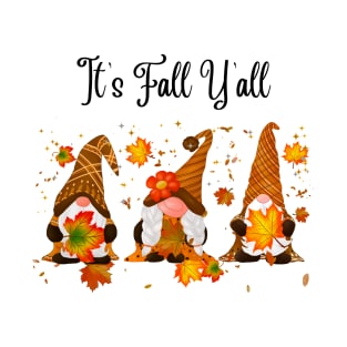 It's fall y'all Gnomes Halloween Autumn Thanksgiving Christmas and Fall Color Lovers T-Shirt