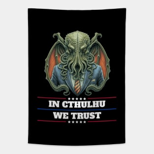 Cthulhu For President USA 2024 Election - In Cthulhu We Trust #2 Tapestry