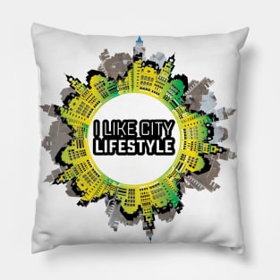 I Like City Lifestyle Pillow