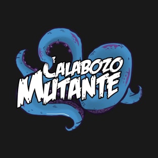 Calabozo Mutante 2.5 T-Shirt