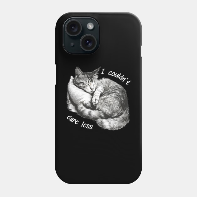 "I couldn't care less" sleeping sarcastic cat Phone Case by in leggings