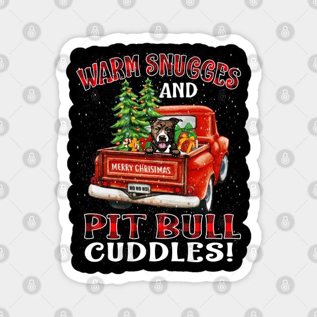 Warm Snuggles And Pit Bull Cuddles Truck Tree Christmas Gift Magnet by intelus