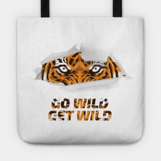 GO WILD GET WILD TIGER DESIGN Tote