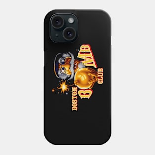 Boston Bomb Club Phone Case