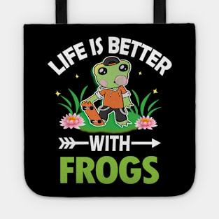 LIFE IS BETTER WITH FROGS Tote