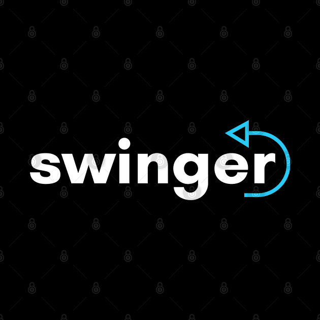 Swinger by CasualTeesOfFashion