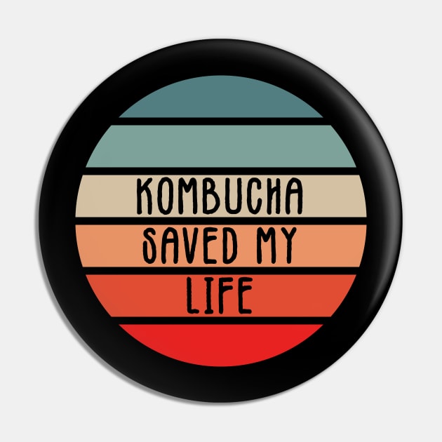 Uplifting Funny Kombucha Green Tea Saying Retro Sunset Style Pin by Naumovski