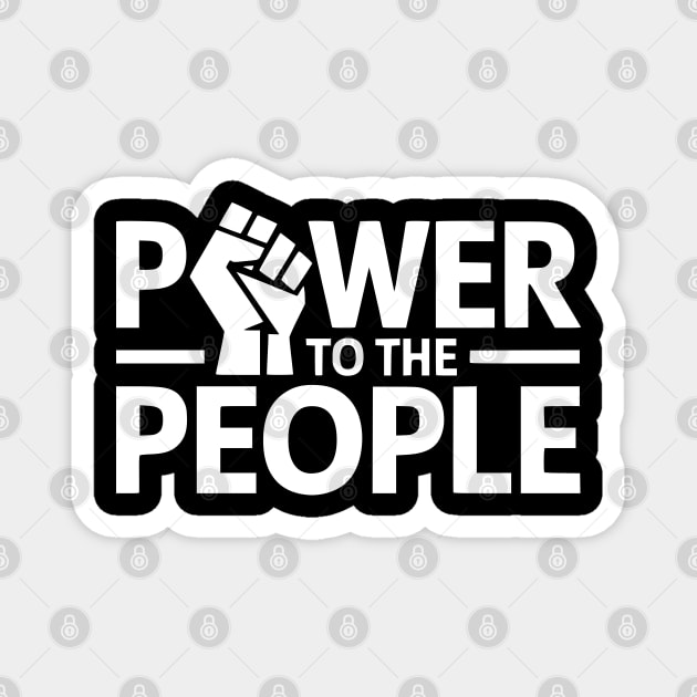 Power to the people Magnet by UrbanLifeApparel